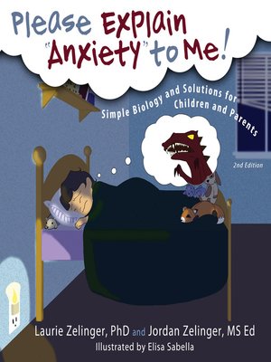 cover image of Please Explain Anxiety to Me!